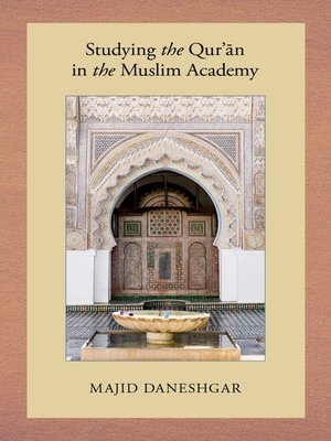 cover image of Studying the Qur'an in the Muslim Academy